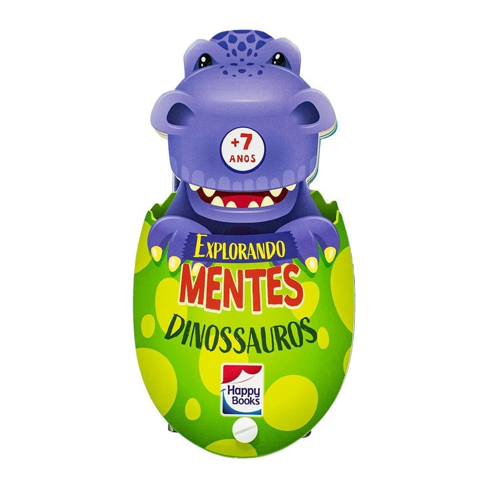 LIVROS EXPLORANDO MENTES: DINOSSAUROS - HAPPY BOOKS