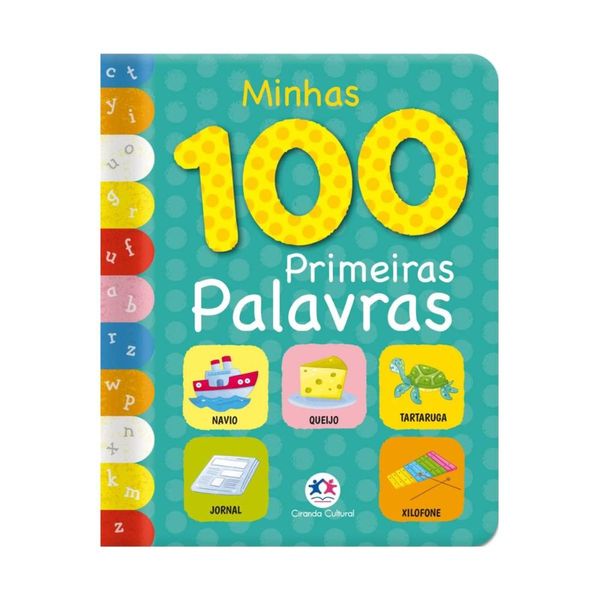 Minhas 100 primeiras palavras ( Ciranda Cultural )