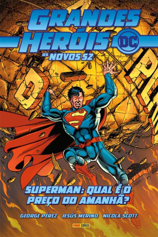 Grandes Heróis DC: Os Novos 52 Vol. 10 - Superman: Qual O Preço Do Amanhã?