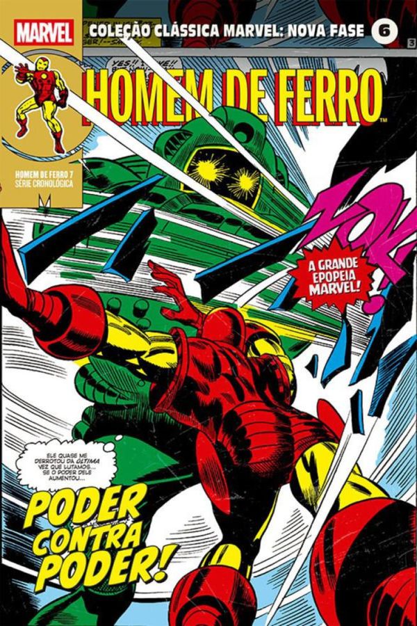 Coleção Clássica Marvel: Nova Fase Vol. 06 - Homem De Ferro 7 - Poder Contra Poder!